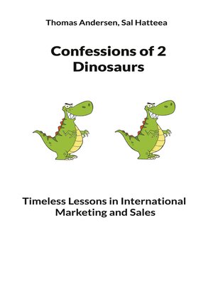 cover image of Confessions of 2 Dinosaurs